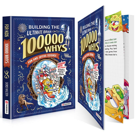 100k WHYS: The Ultimate Children's Encyclopedia to Ignite Curiosity and Build a Brilliant Mind